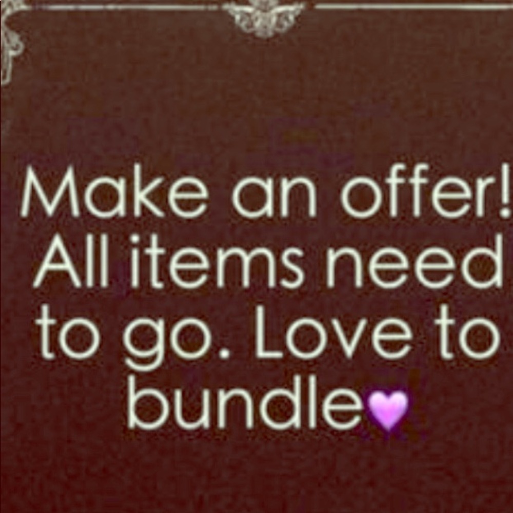 Please feel free to make any reasonable offer